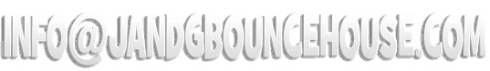 info@jandgbouncehouse.com